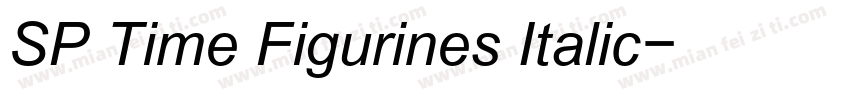 SP Time Figurines Italic字体转换